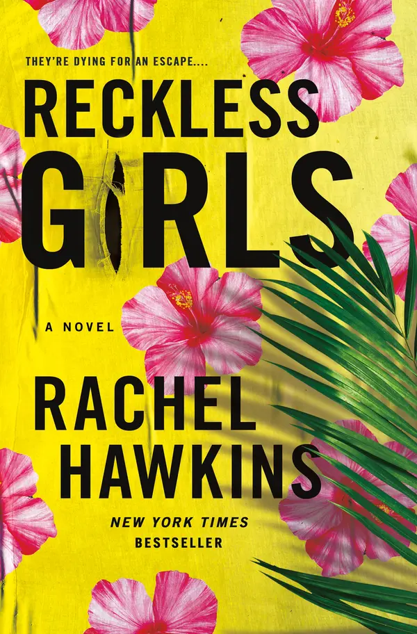 Reckless Girls by Rachel Hawkins cover