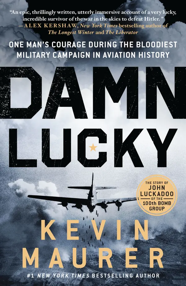 Damn Lucky by Kevin Maurer cover