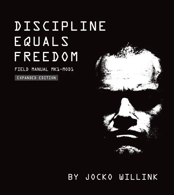 Discipline Equals Freedom by Jocko Willink cover