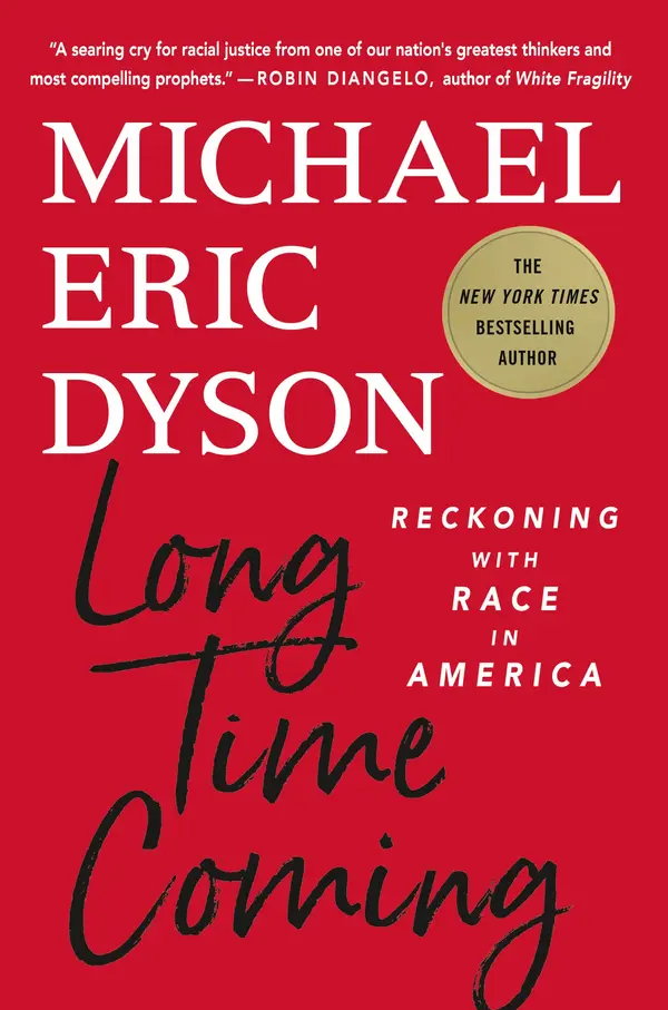 Long Time Coming by Michael Eric Dyson cover