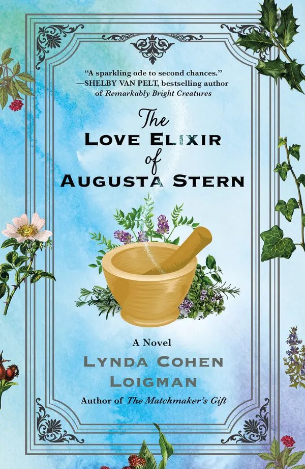 The Love Elixir of Augusta Stern by Lynda Cohen Loigman cover