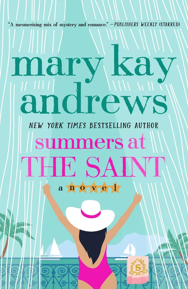 Summers at the Saint by Mary Kay Andrews cover
