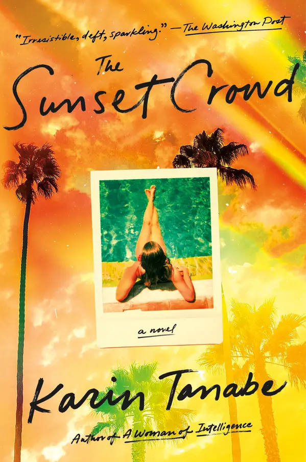 The Sunset Crowd by Karin Tanabe cover