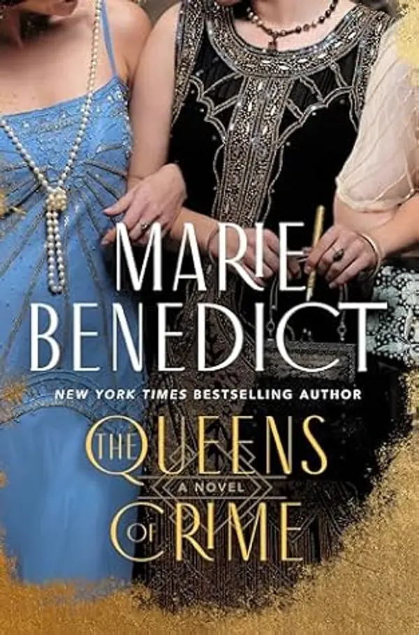 The Queens of Crime: A Novel by Marie Benedict cover