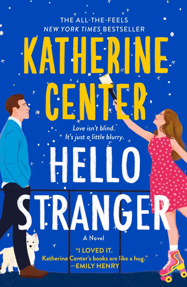 Hello Stranger by Katherine Center cover