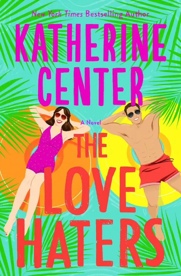The Love Haters by Katherine Center cover