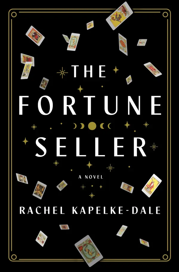 The Fortune Seller by Rachel Kapelke-Dale cover