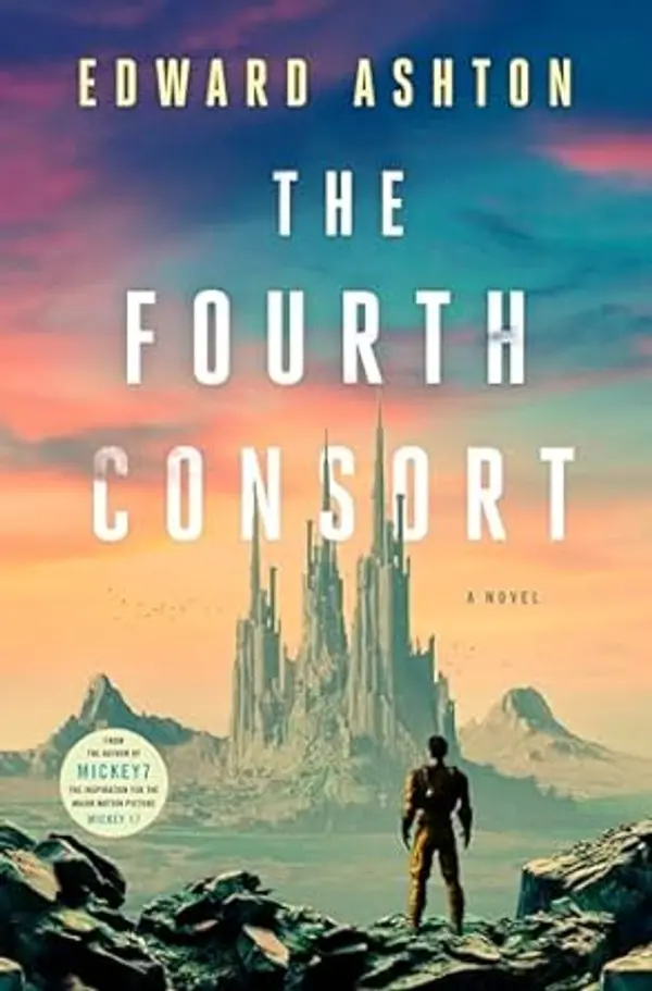The Fourth Consort by Edward Ashton cover