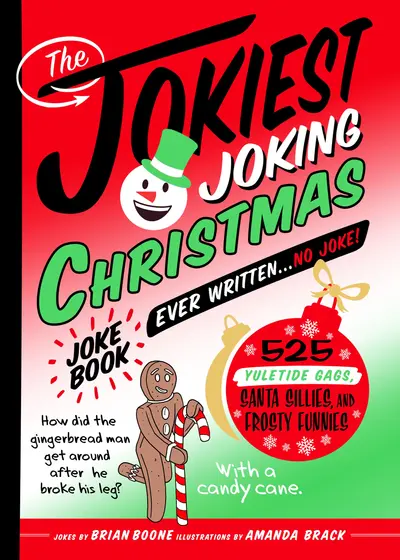 The Jokiest Joking Christmas Joke Book Ever Written . . . No Joke! book cover