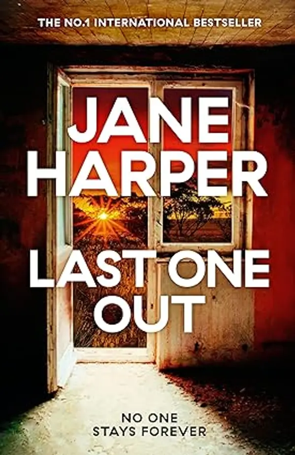 Last One Out by Jane Harper cover
