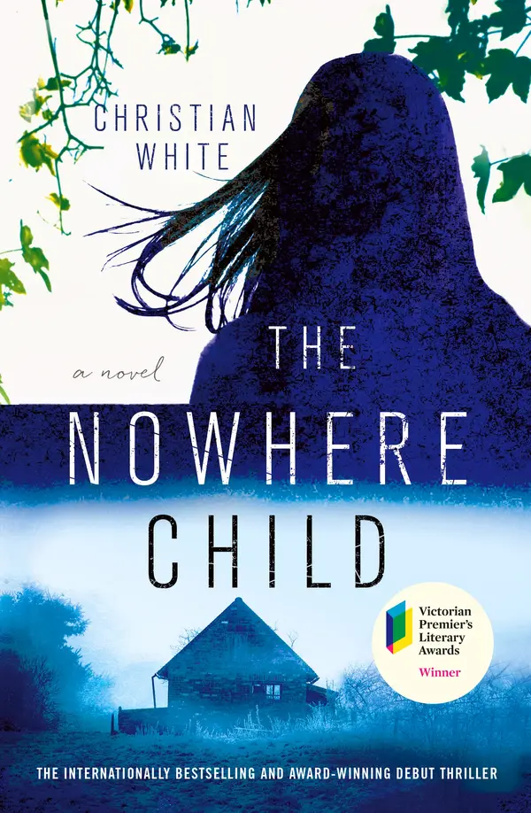The Nowhere Child by Christian White cover