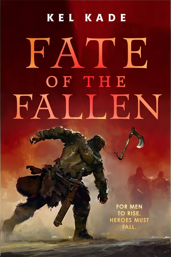 Fate of the Fallen by Kel Kade cover