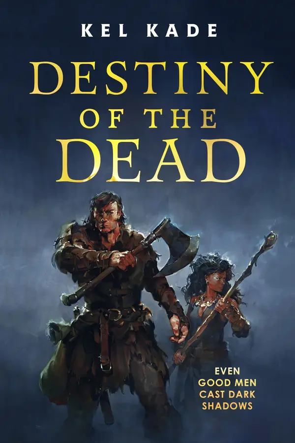Destiny of the Dead by Kel Kade cover