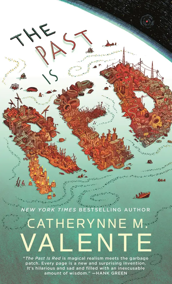 The Past Is Red by Catherynne M. Valente cover