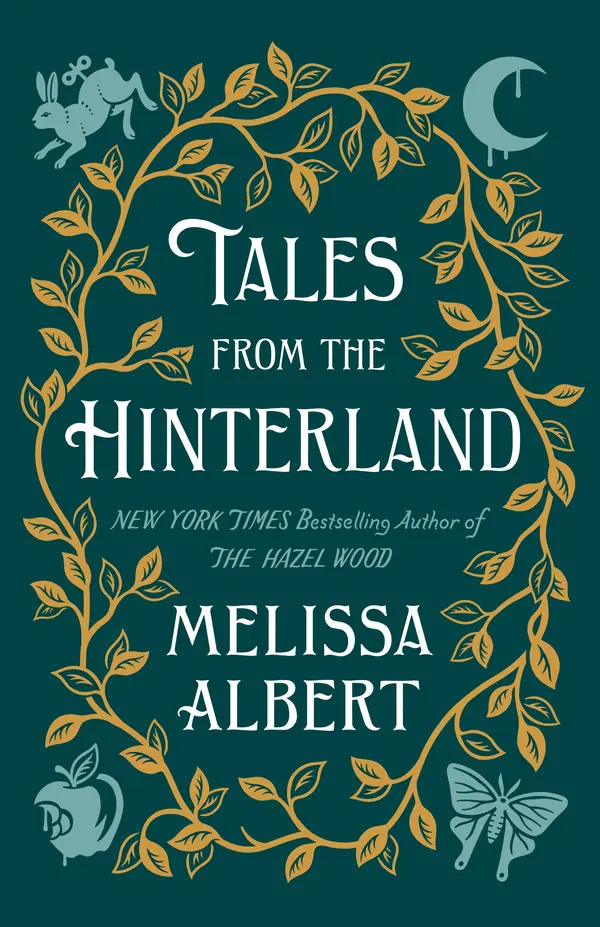 Tales from the Hinterland by Melissa Albert cover
