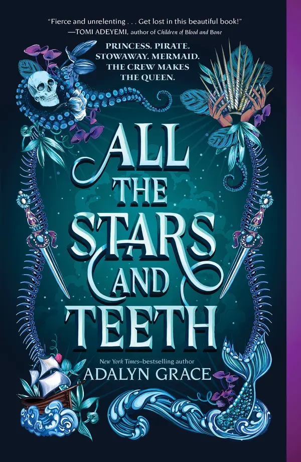 All the Stars and Teeth by Adalyn Grace cover