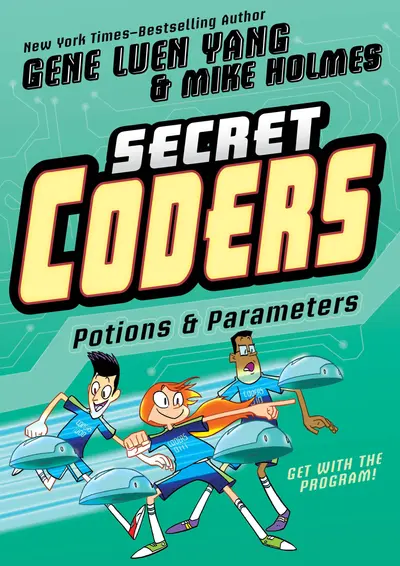 Secret Coders: Potions & Parameters book cover