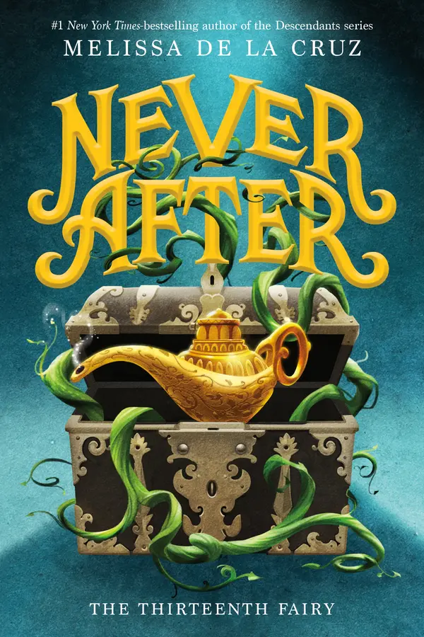 Never After: The Thirteenth Fairy by Melissa de la Cruz cover