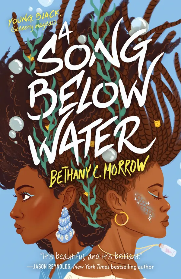 A Song Below Water by Bethany C. Morrow cover