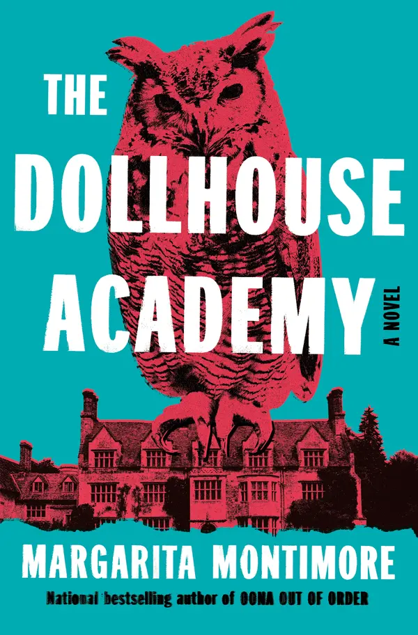 The Dollhouse Academy by Margarita Montimore cover