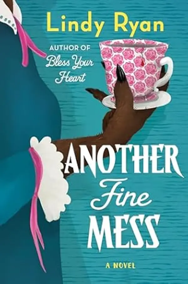 Another Fine Mess by Lindy Ryan cover