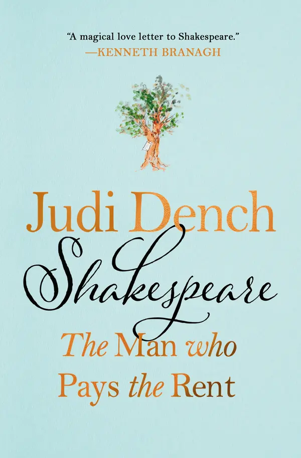Shakespeare: The Man Who Pays the Rent by Judi Dench, Brendan O'Hea cover