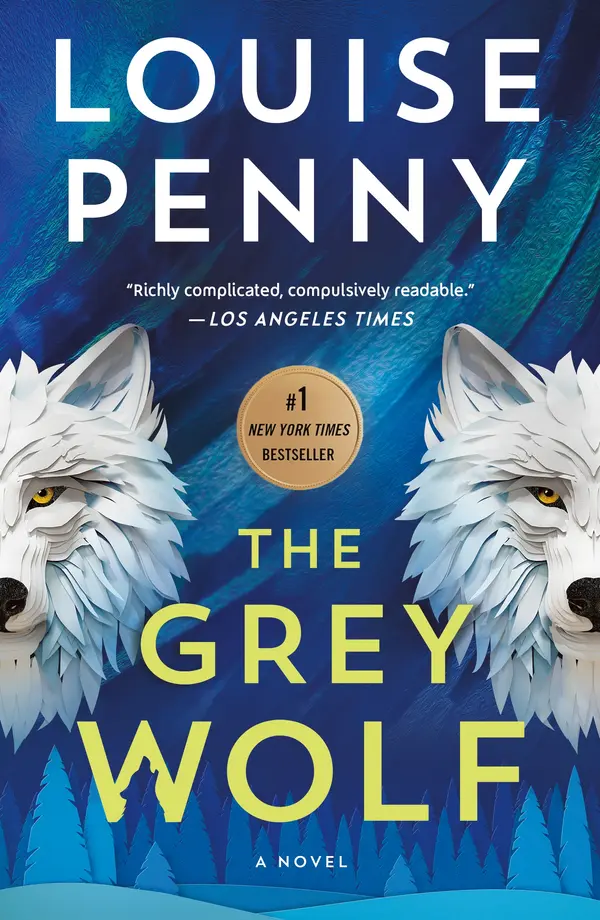 The Grey Wolf by Louise Penny cover