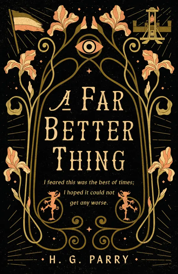 A Far Better Thing by H. G. Parry cover