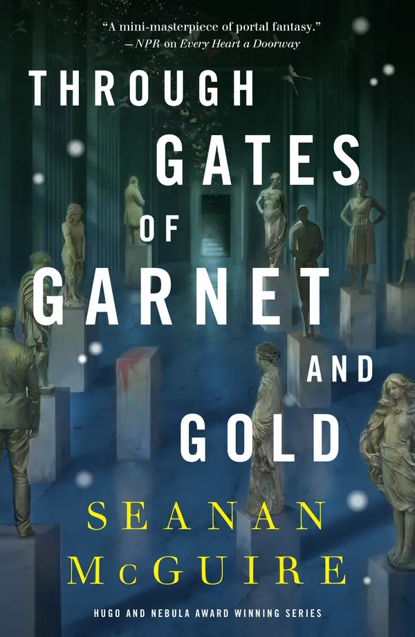 Through Gates of Garnet and Gold by Seanan McGuire cover