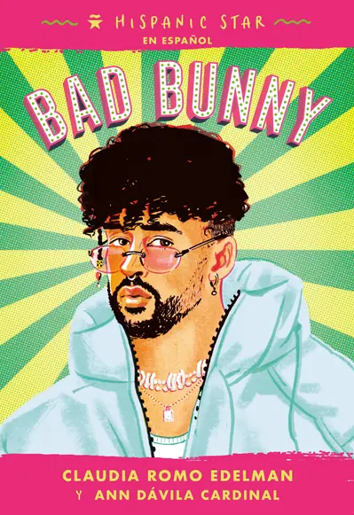Hispanic Star en español: Bad Bunny book cover