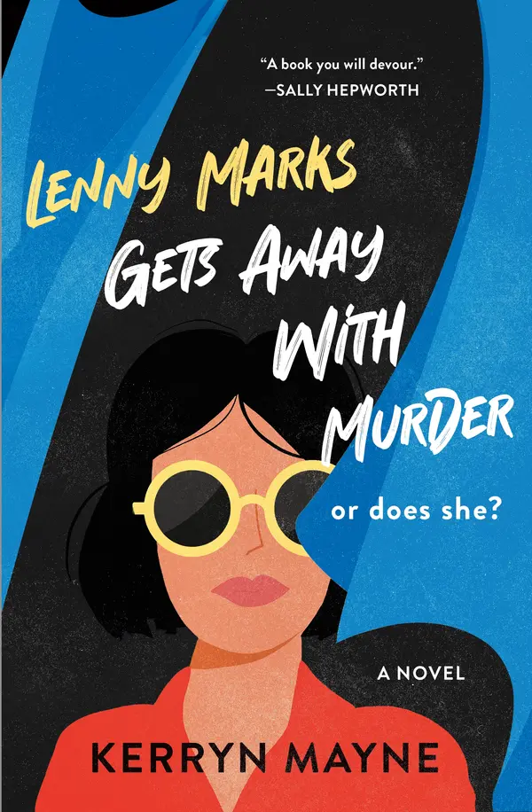 Lenny Marks Gets Away with Murder by Kerryn Mayne cover