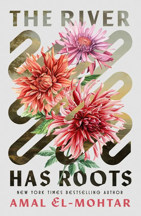 The River Has Roots by Amal El-Mohtar cover