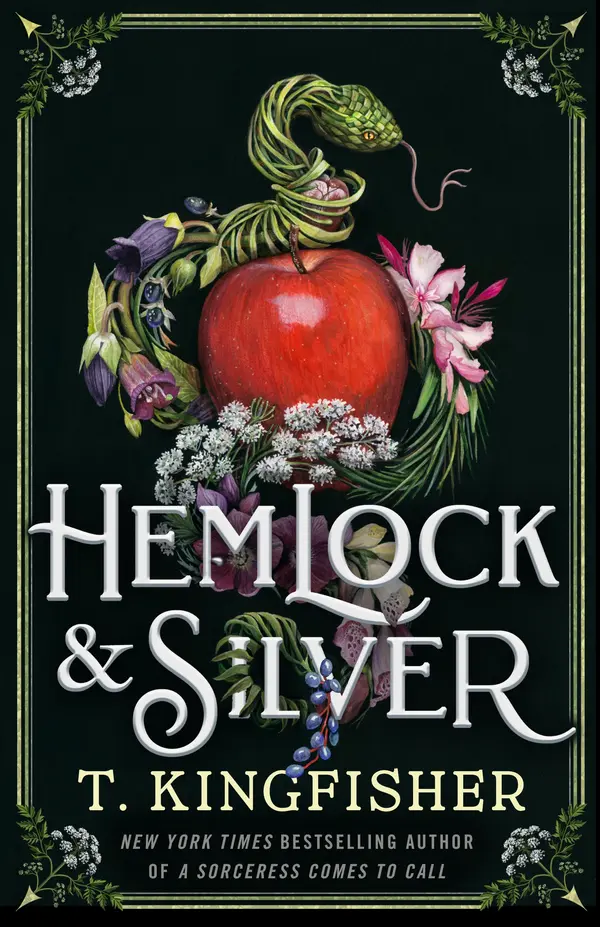 Hemlock & Silver by T. Kingfisher cover