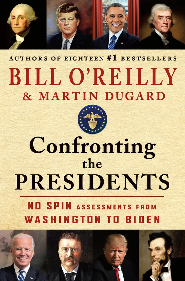 Confronting the Presidents by Bill O'Reilly, Martin Dugard cover
