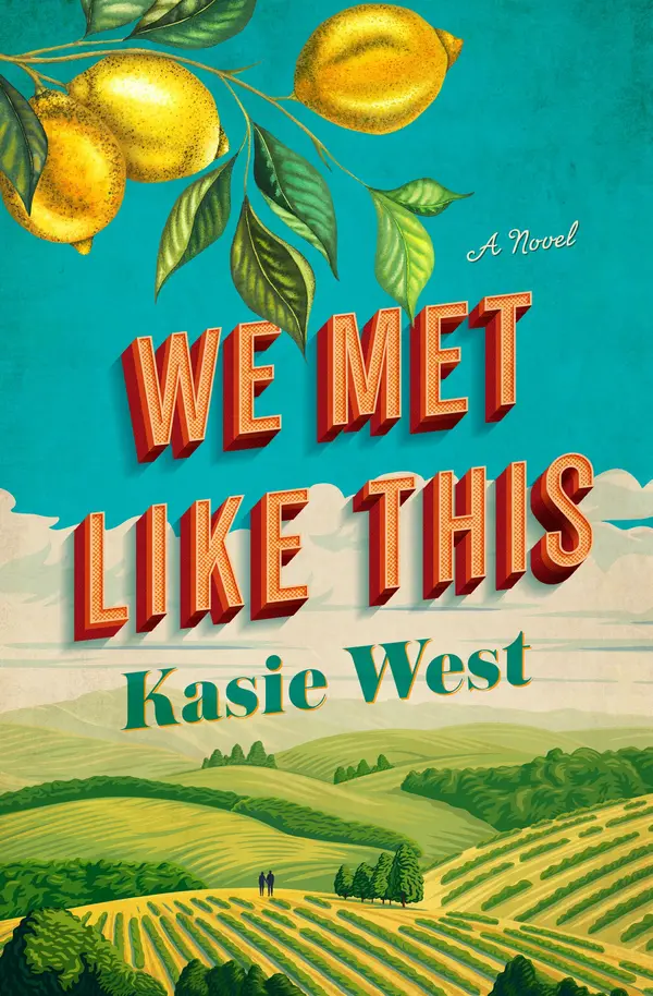 We Met Like This by Kasie West cover