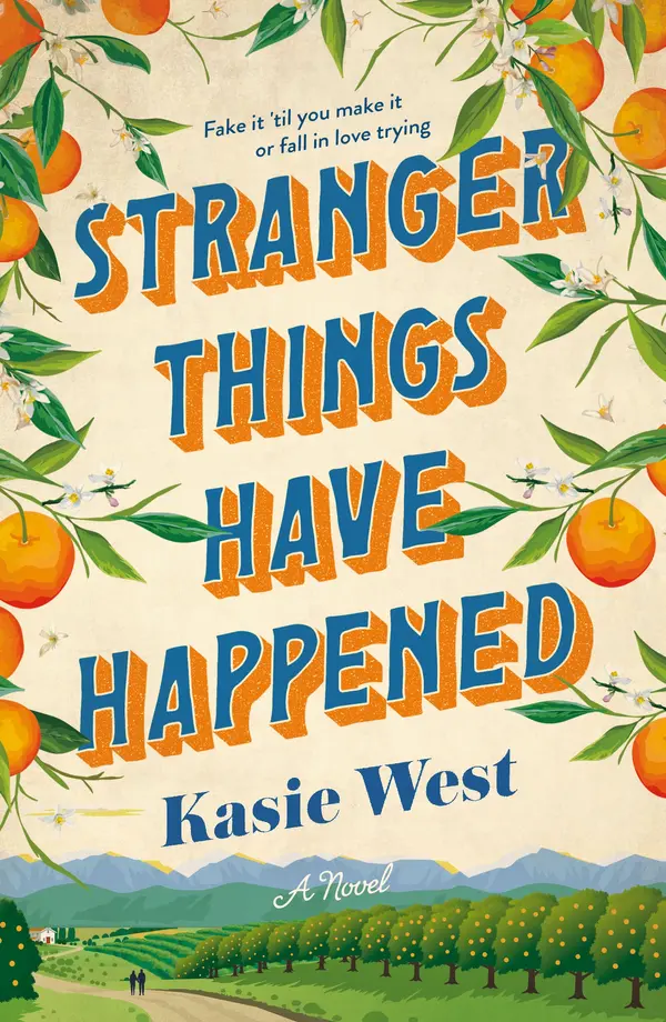 Stranger Things Have Happened by Kasie West cover