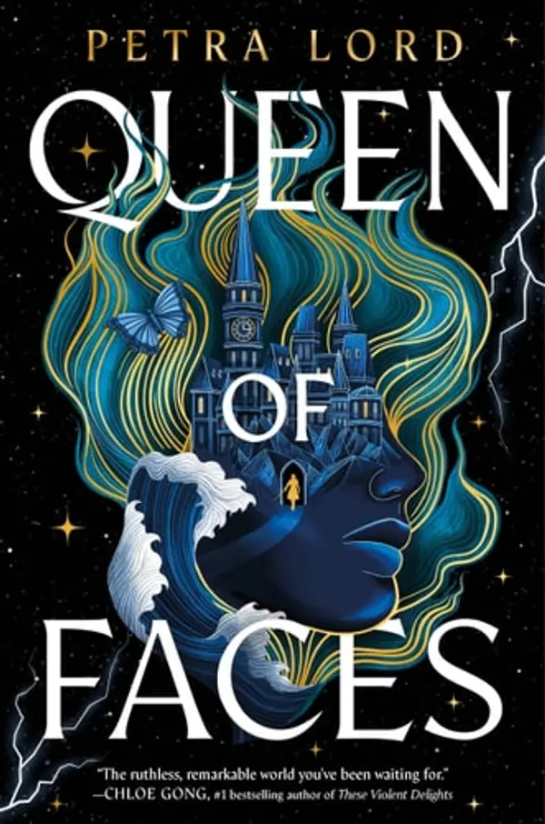 Queen of Faces (Book 1) (Queen of Faces, 1) by Petra Lord cover