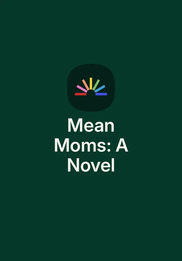 Mean Moms: A Novel by Emma Rosenblum cover