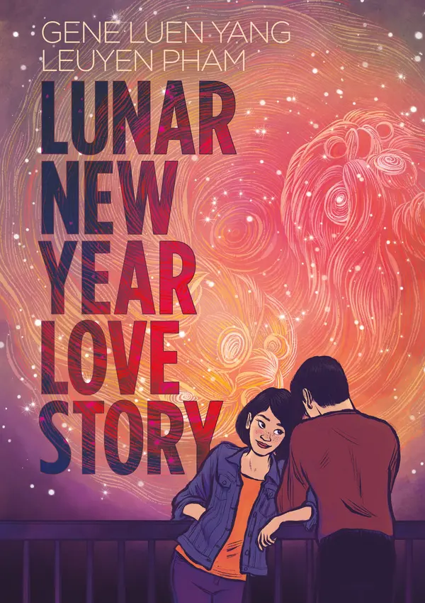 Lunar New Year Love Story by Gene Luen Yang, LeUyen Pham cover