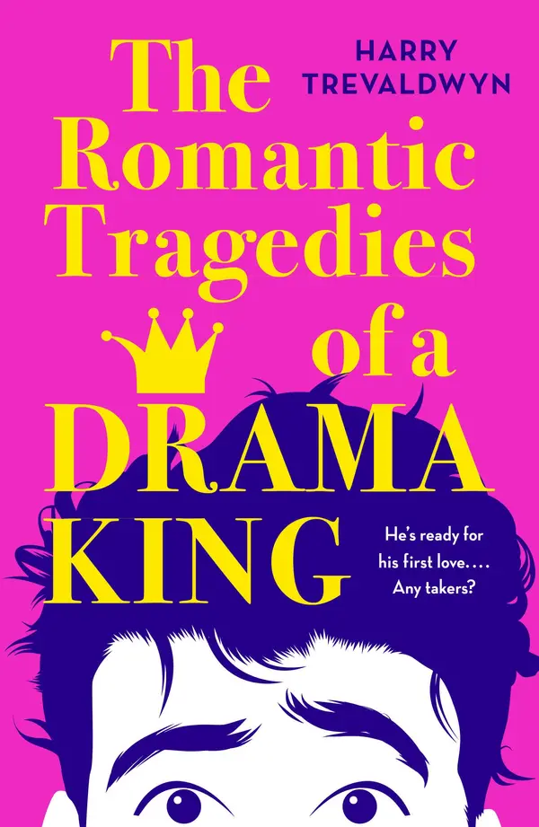 The Romantic Tragedies of a Drama King by Harry Trevaldwyn cover