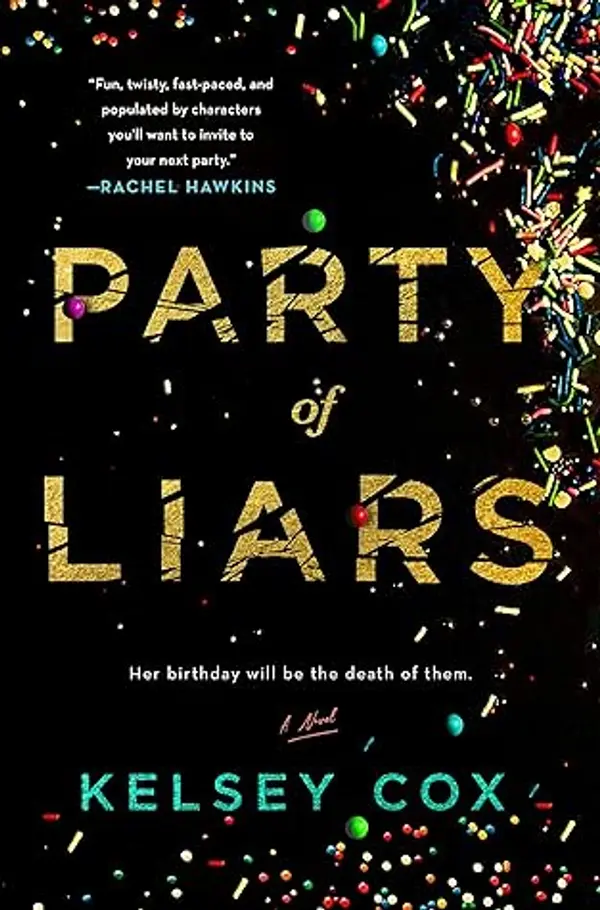 Party of Liars: A Novel by Kelsey Cox cover