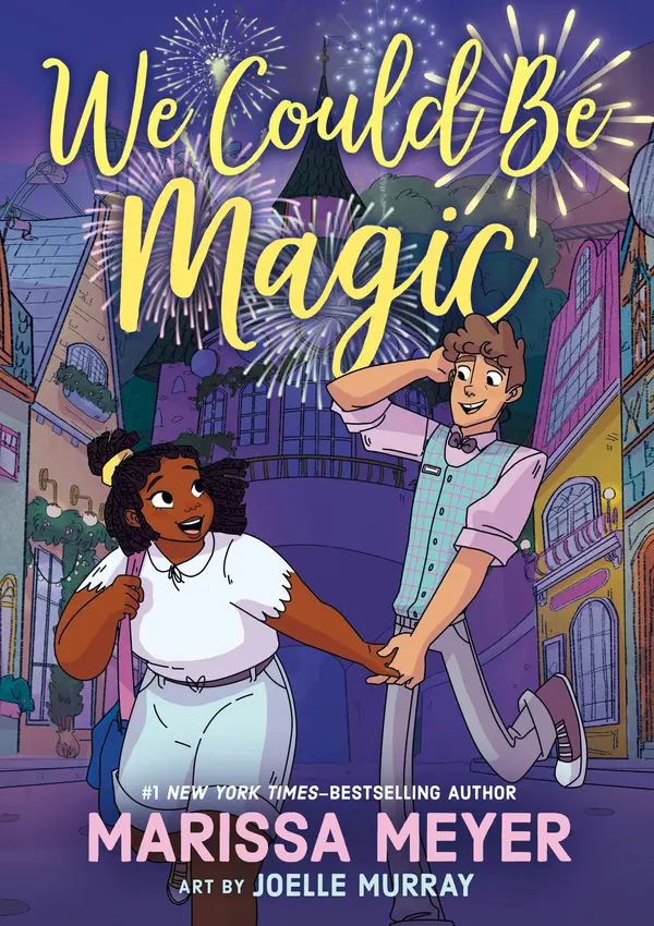 We Could Be Magic by Marissa Meyer cover