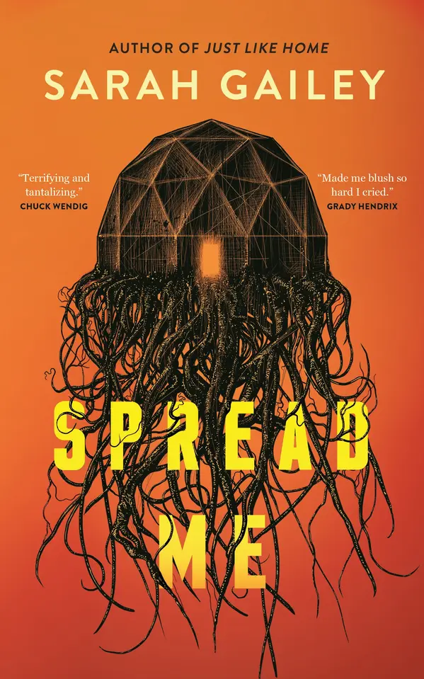 Spread Me by Sarah Gailey cover