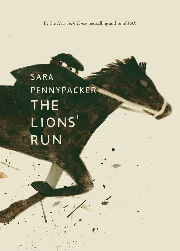 The Lions' Run by Sara Pennypacker, Jon Klassen cover