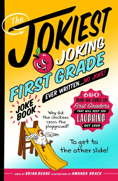 The Jokiest Joking First Grade Joke Book Ever Written. . . No Joke! book cover