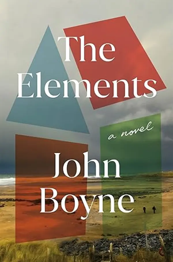 The Elements by John Boyne cover