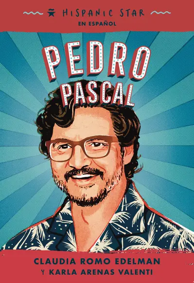 Hispanic Star en español: Pedro Pascal book cover