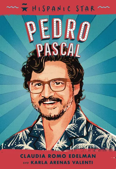 Hispanic Star: Pedro Pascal book cover