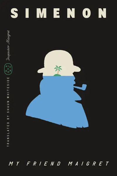 My Friend Maigret (Inspector Maigret) book cover