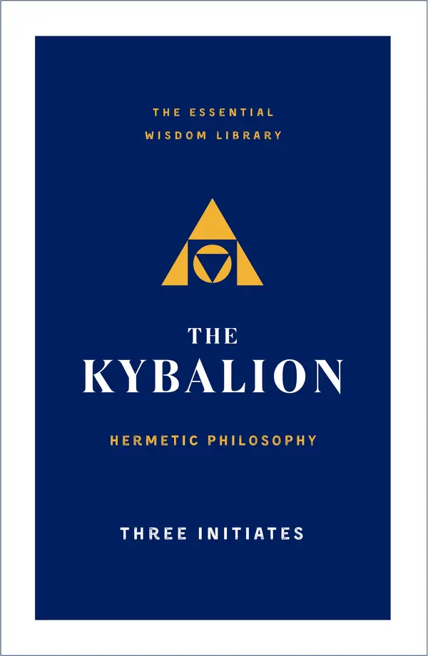 The Kybalion by Three Initiates cover